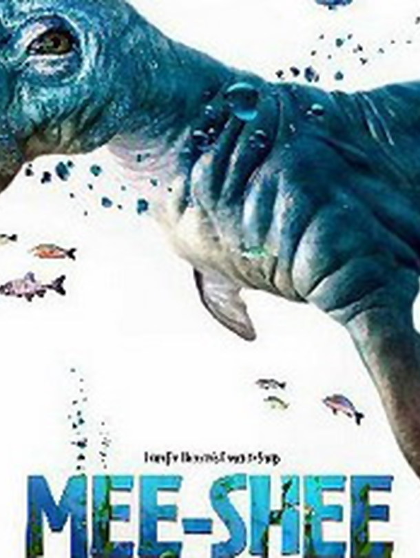 Mee Shee – O Gigante das Águas Mee Shee – O Gigante das Águas