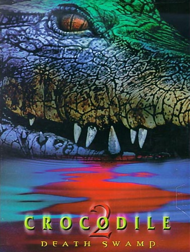Crocodilo 2 [2002]